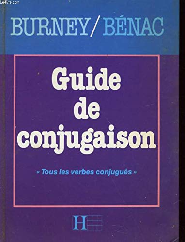 Guide de conjugaison : tous les verbes conjugués Books