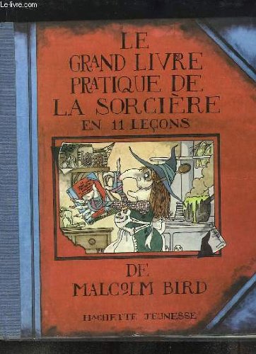 Le Grand livre pratique de la sorcière en 11 leçons Books