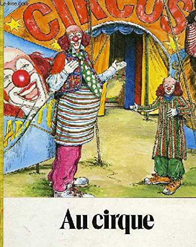 Au cirque (Mes premiers albums) book