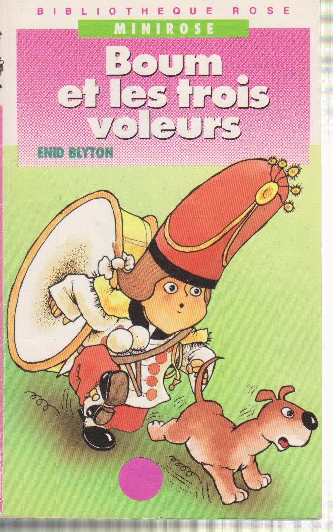 Boum et les trois voleurs (Bibliothèque rose) book