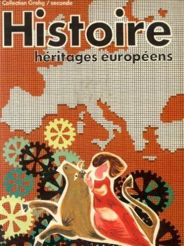 HIST. HERITAGES EUROPEENS 2EME book