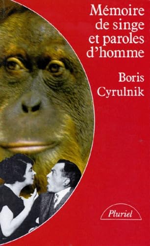 Mémoire de singe et paroles d'homme Books