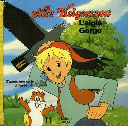 NILS HOLGERSSON, L'AIGLE GORGO book