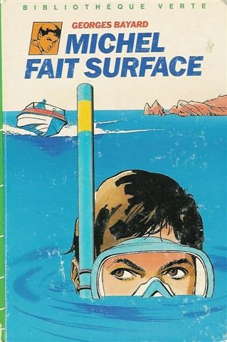 Michel fait surface : Collection : Bibliothèque cartonnée & illustrée Books