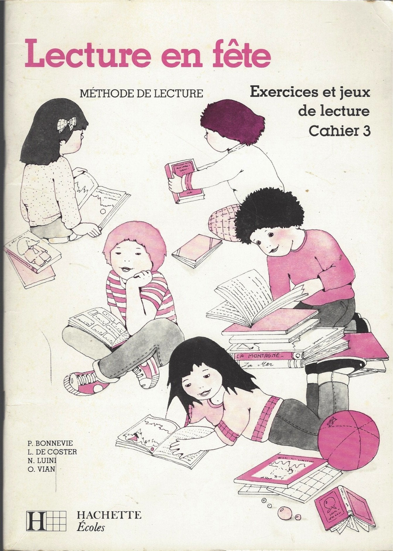 Lecture en fête : méthode de lecture : exercices et jeux de lecture. Vol. 3 book