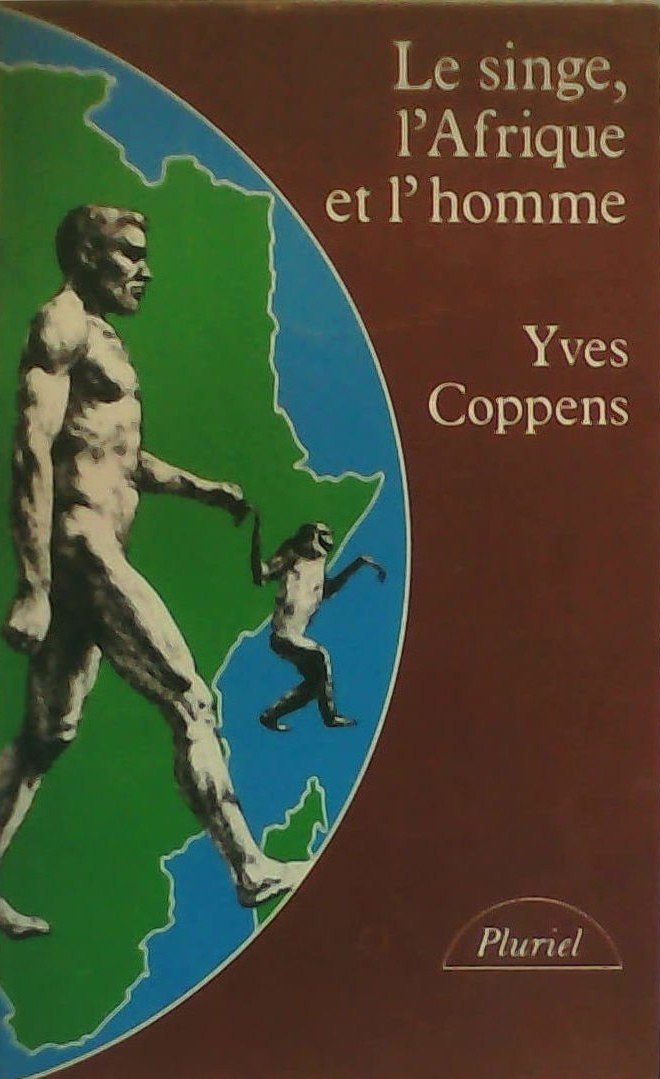 Le Singe, l'Afrique et l'homme book