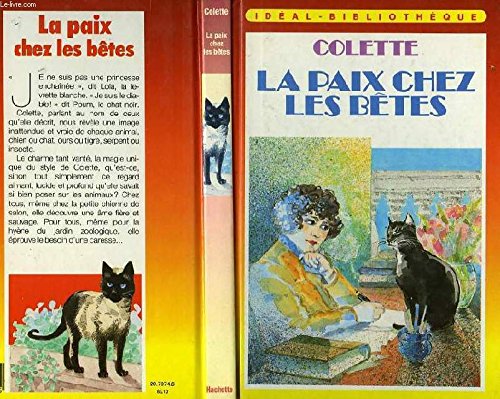 La Paix chez les bêtes (Idéal bibliothèque) Books