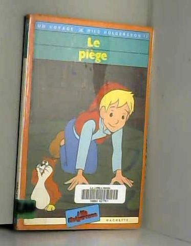 Le Piège (Un Voyage de Nils Holgersson) book