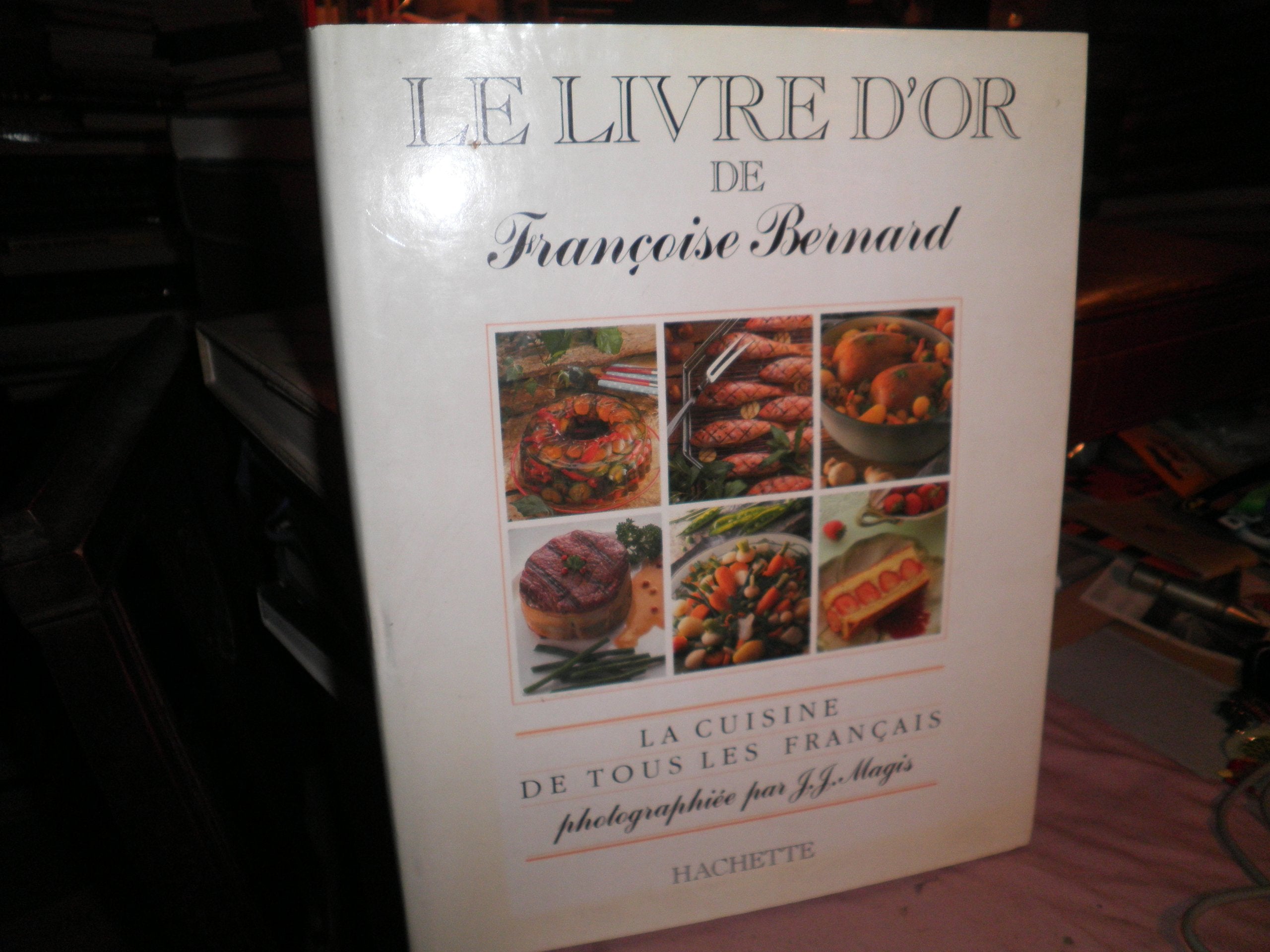 Le Livre d'or de Françoise Bernard Books