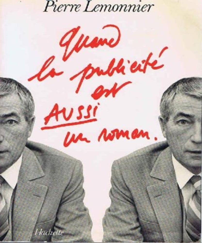Quand la publicite est aussi un roman Books