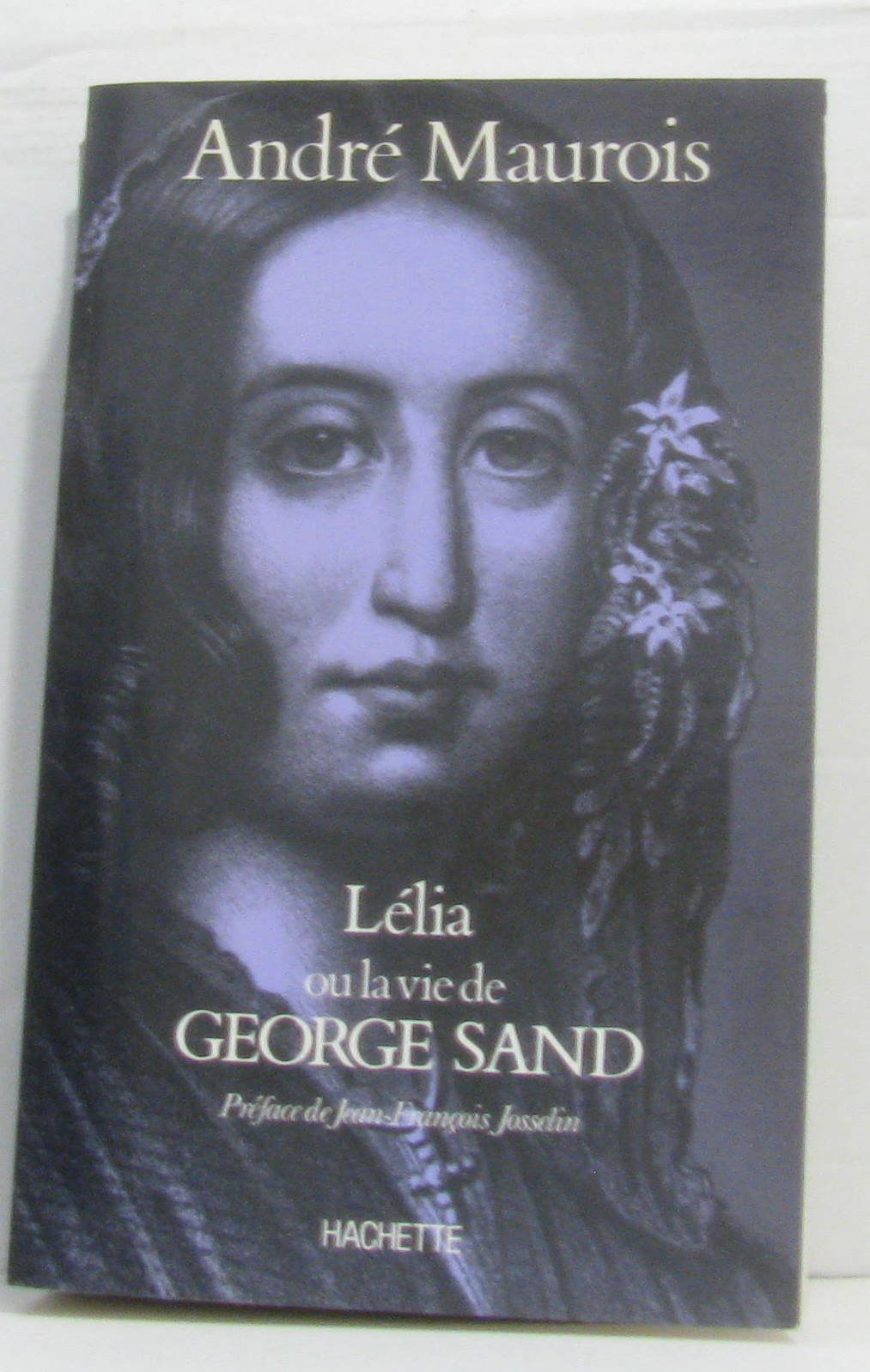 Lélia ou la Vie de George Sand book