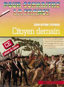 Citoyen demain : éducation civique CE, cahier de l'élève book