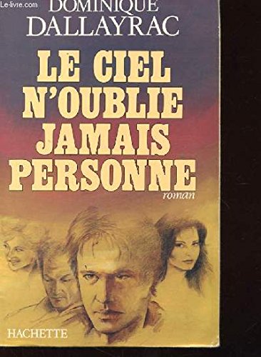 Le Ciel n'oublie jamais personne Books