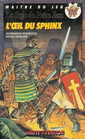 La Saga du prêtre Jean : L'oeil du sphinx Books
