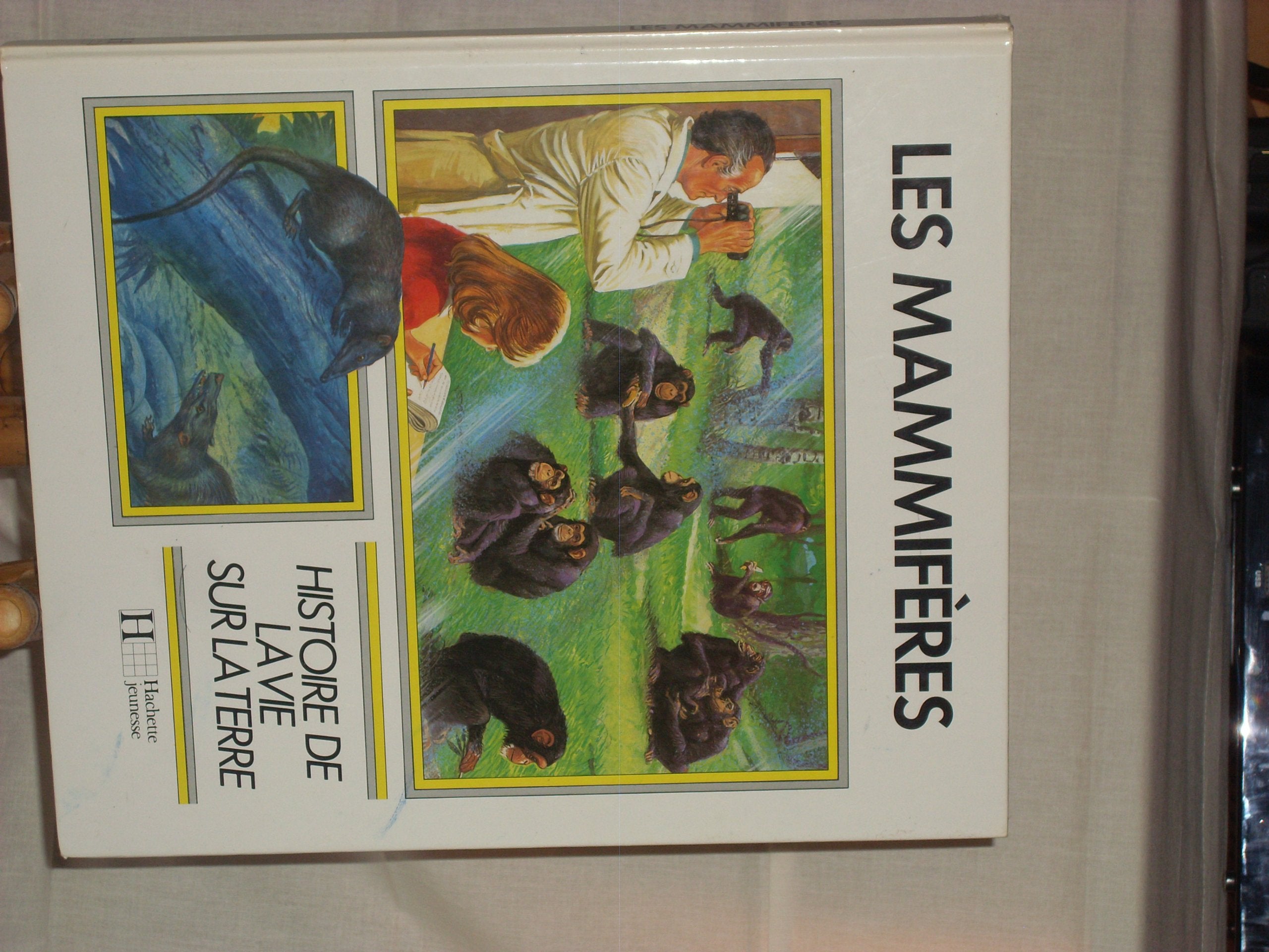 Les Mammifères : Des reptiles mammaliens à l'Homo sapiens (Histoire de la vie sur la terre) book