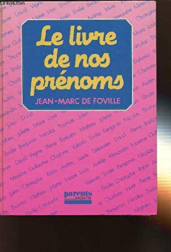 Le Livre de nos prénoms book