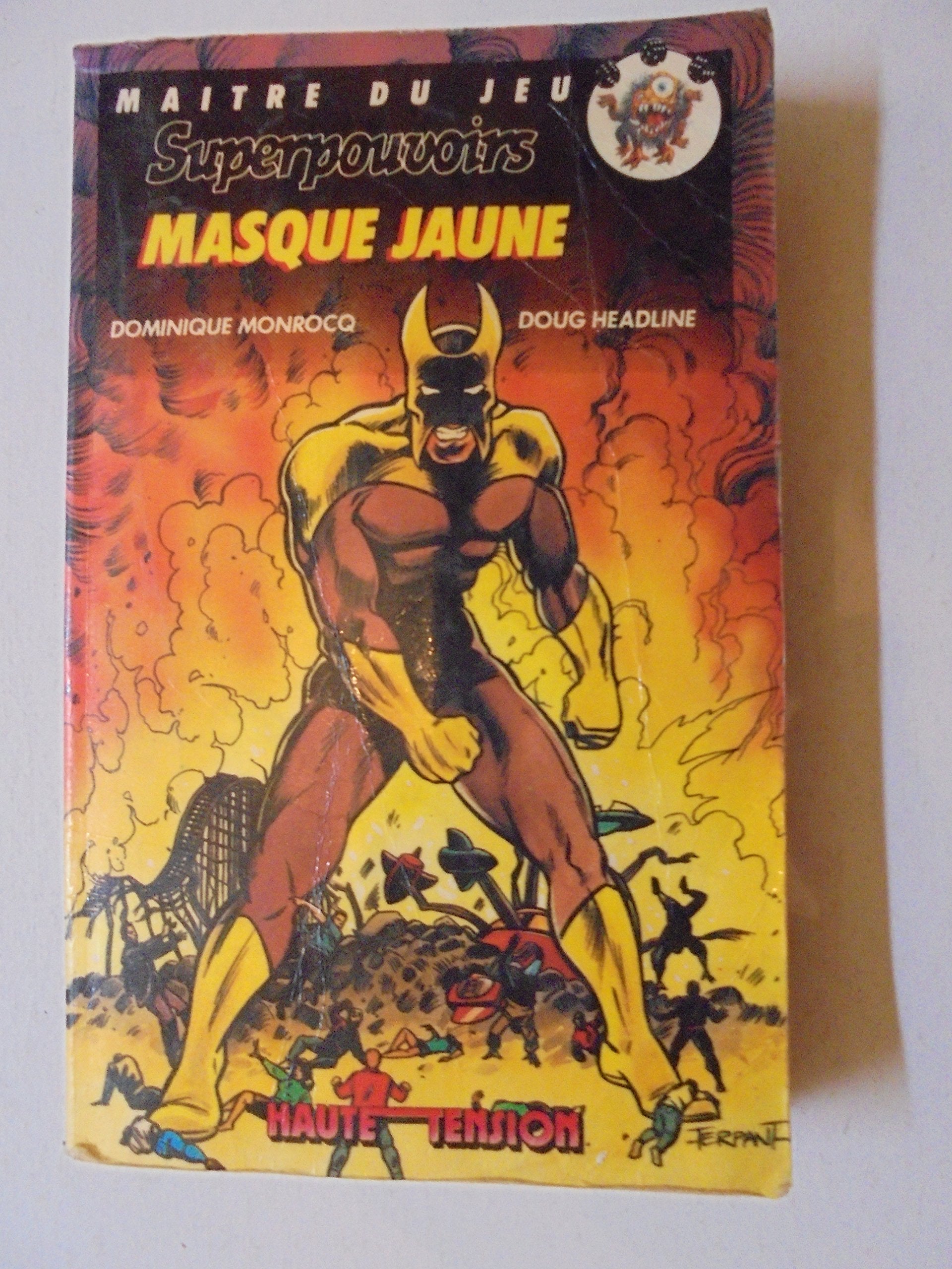 SUPERPOUVOIRS t2 : MASQUE JAUNE Books