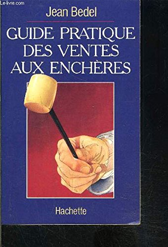 Guide pratique des ventes aux enchères Books