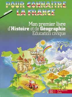 Mon premier livre d'histoire et de géographie, éducation civique : CP/CE1 Books