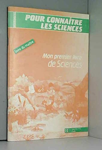 Mon premier livre de sciences: Livre du maître book