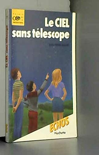 Le ciel sans telescope 112897 (Hjr Autr.Albums) Books