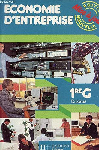 Economie d'entreprise : 1re G book