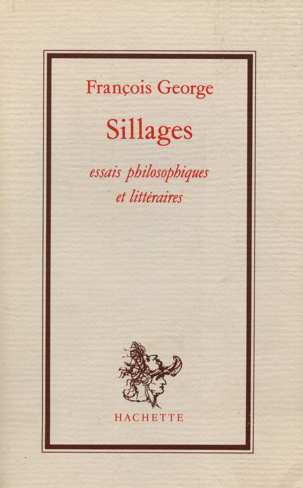 Sillages : Essais philosophiques et littéraires book