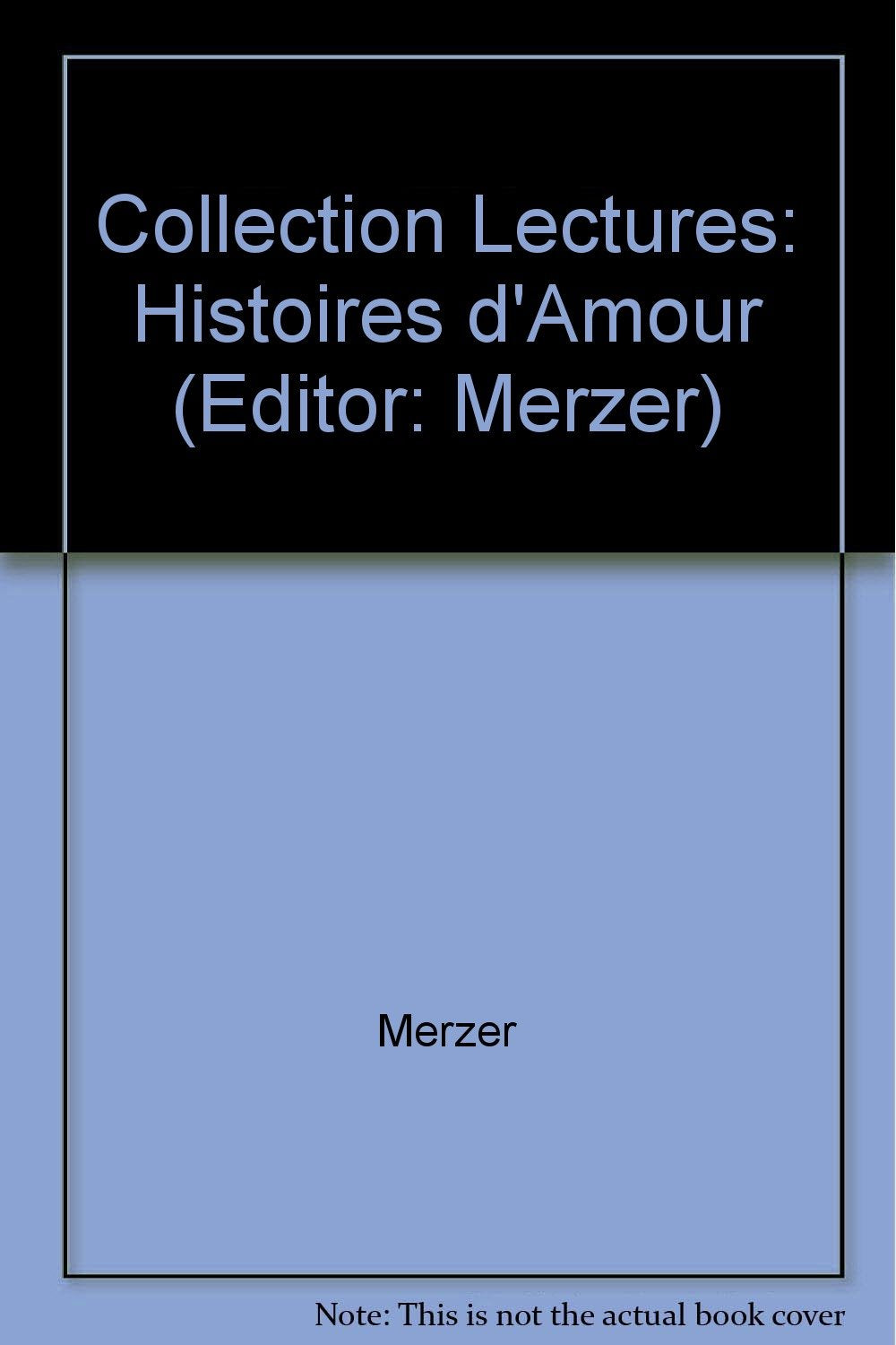 Histoires d'amour Learning & Reference Books