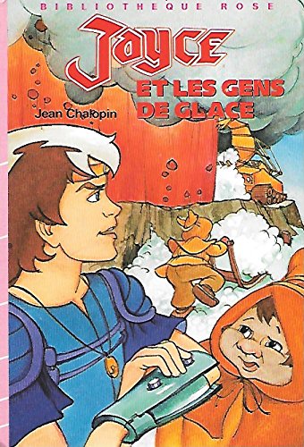 Jayce et les gens de glace (Bibliothèque rose) Books