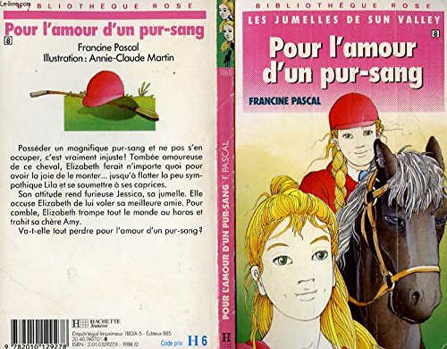 Pour l'amour d'un pur-sang (les jumelles de sun valley, 8) Books