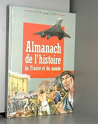Almanach de l'histoire de France et du monde book