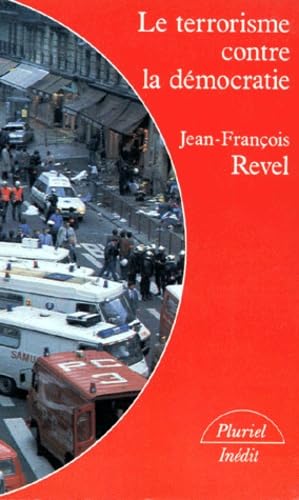 Le Terrorisme contre la démocratie Books