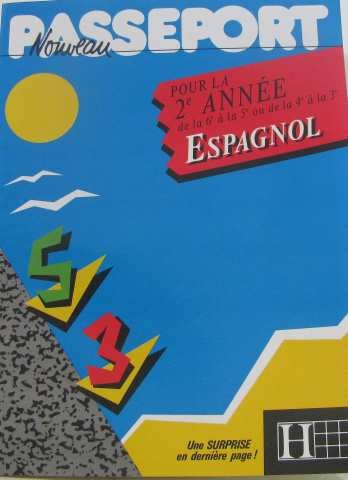 Nouveau Passeport Pour La 2e Annee Espagnol book
