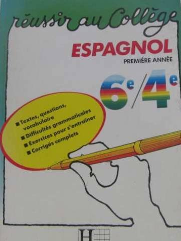 Espagnol 1ere Annee 6eme Et 4eme. Cahier D'Exercices Books