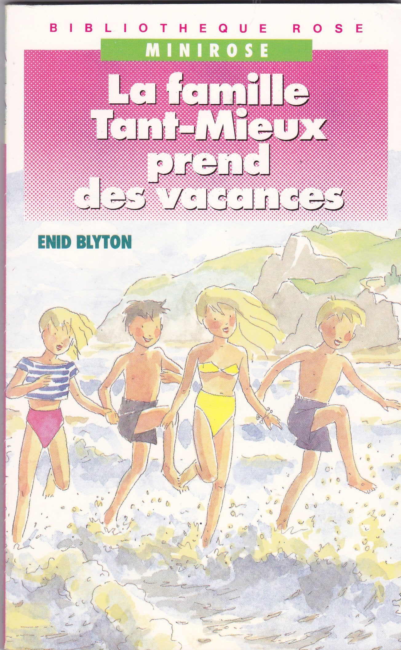 La Famille Tant mieux prend des vacances Books