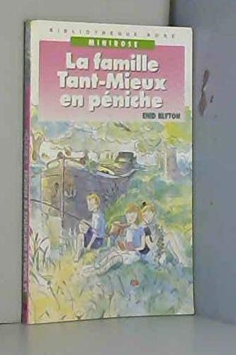 La Famille Tant mieux en péniche Books