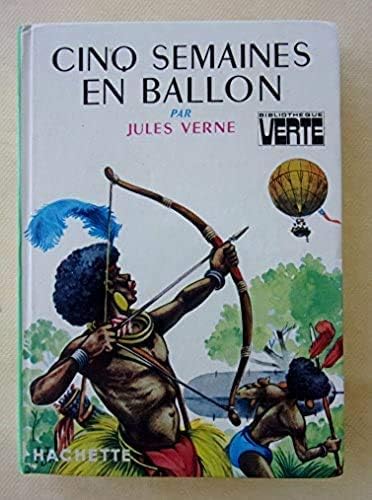 Cinq semaines en ballon (Bibliothèque verte) book