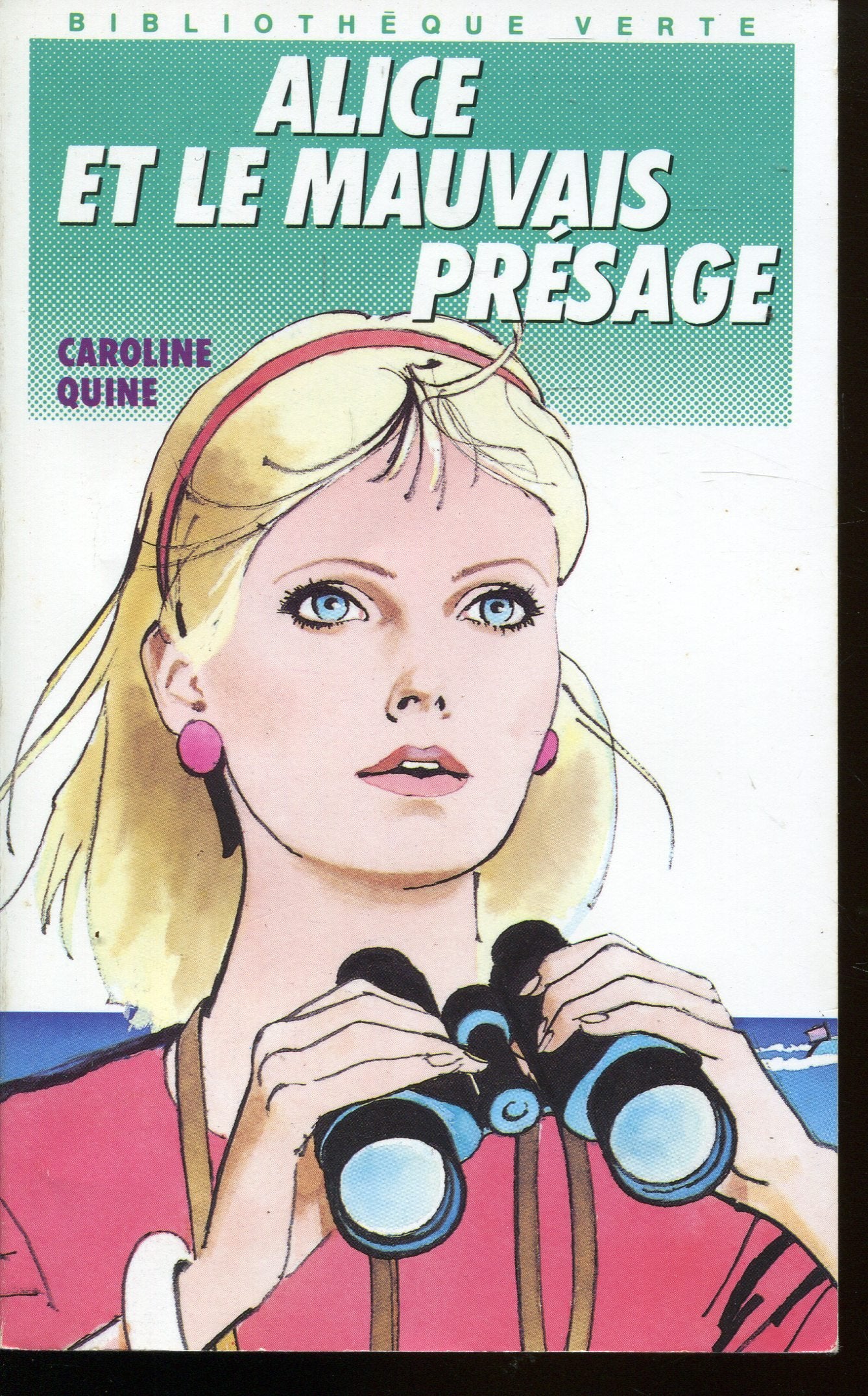 Alice et le mauvais présage (Bibliothèque verte) Books
