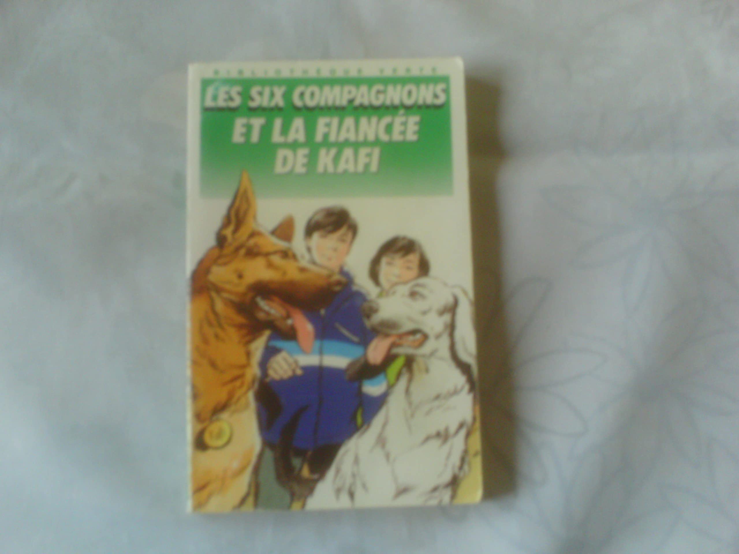 Les Six Compagnons Et La Fiancee Books