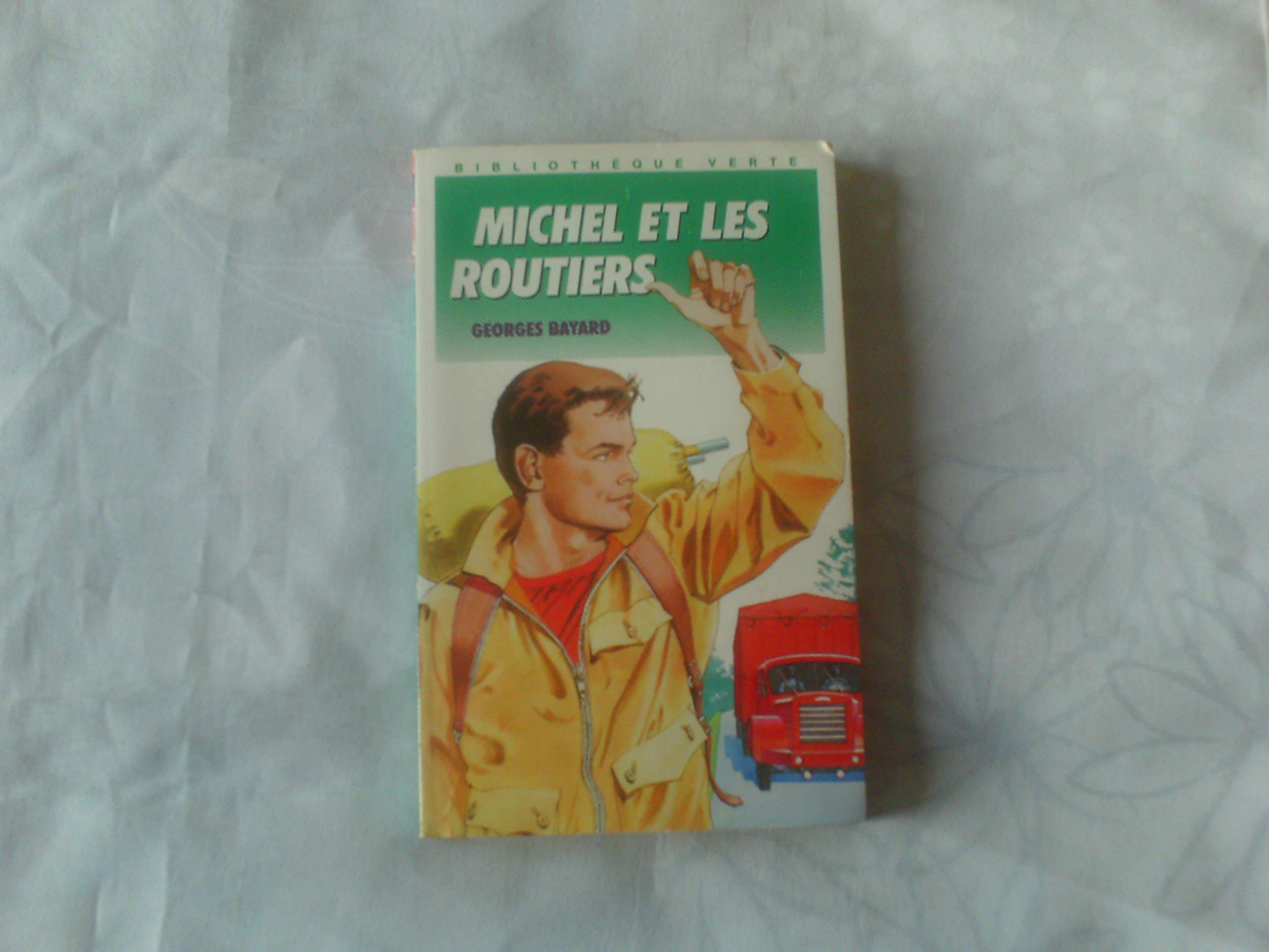 Michel et les routiers Books