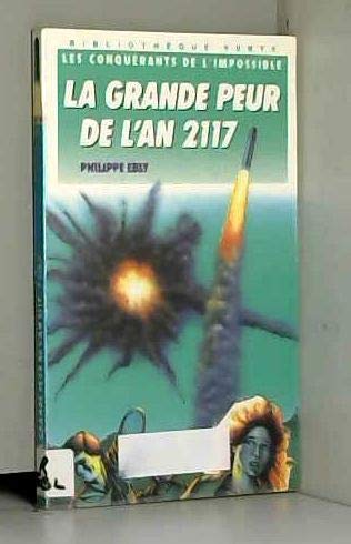 La grande peur de l'an 2117 (000101) Books