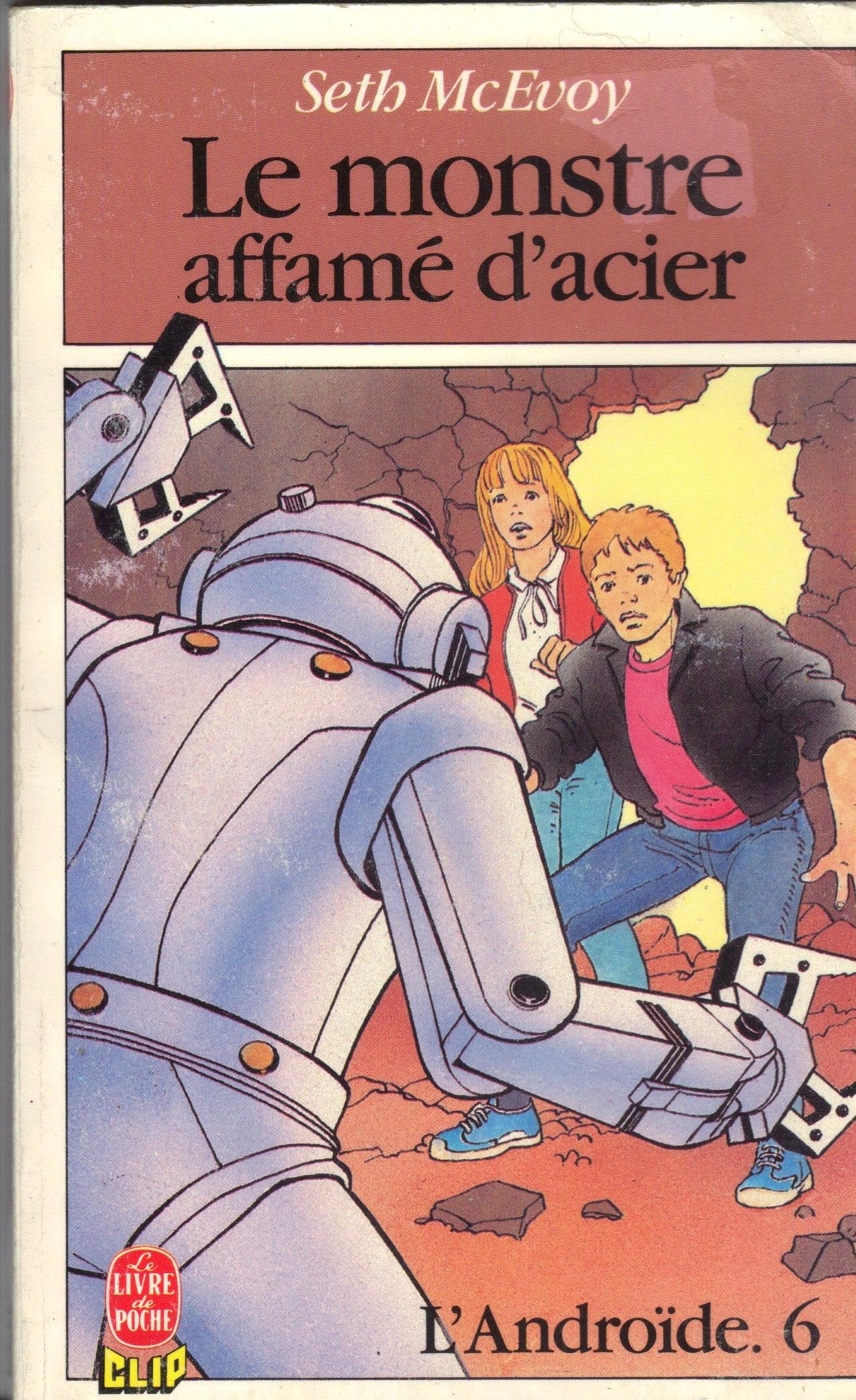 L androide t06 le monstre affame d'acier 112897 (Hjr Autr.Albums) Books