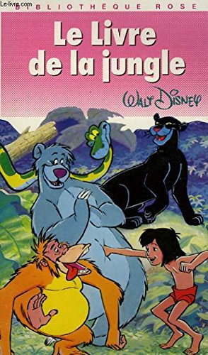 Le livre de la jungle : d'après Rudyard Kipling, récit du film book