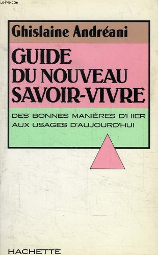 Guide du nouveau savoir-vivre book