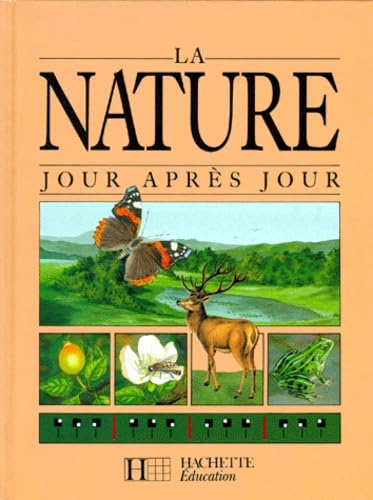 La Nature,jour après jour Books
