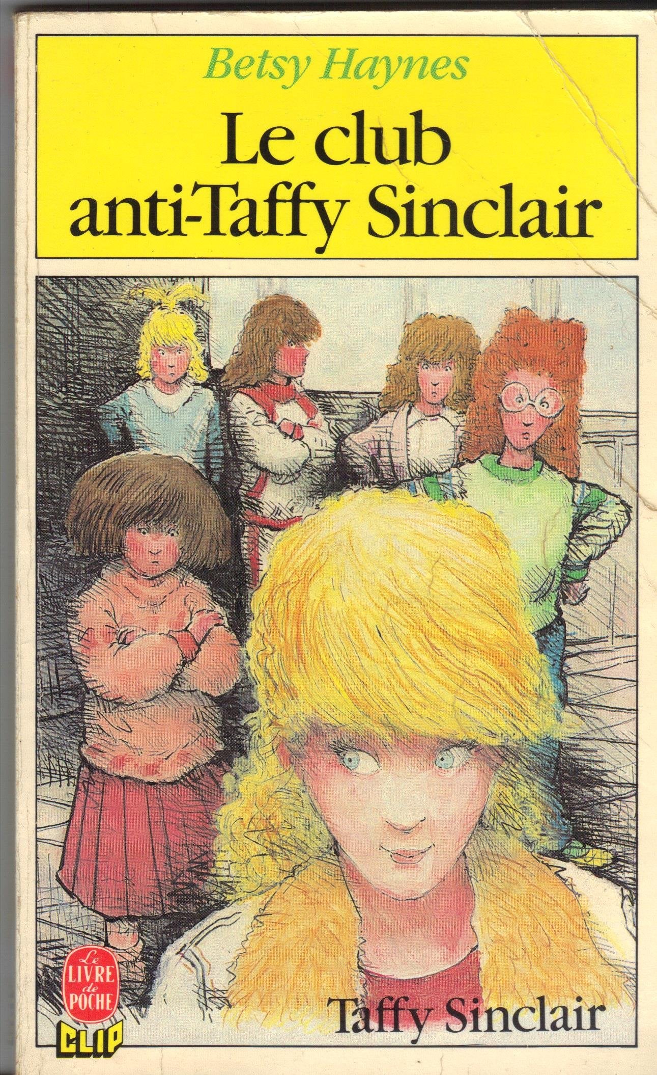 Le Club anti-Taffy Sinclair Books