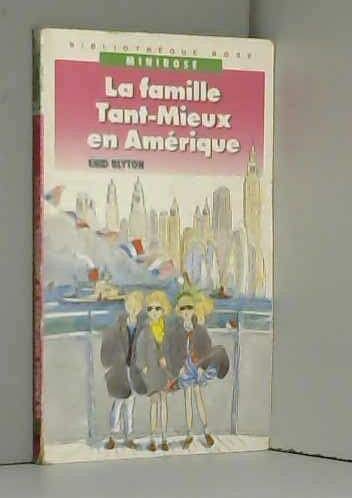 La Famille Tant-Mieux en Amérique Books