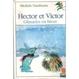 Hector et Victor, glissades en hiver book