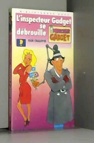 L'Inspecteur Gadget se débrouille Books