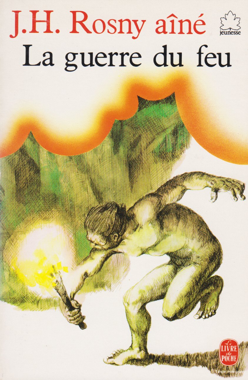 La guerre du feu Books